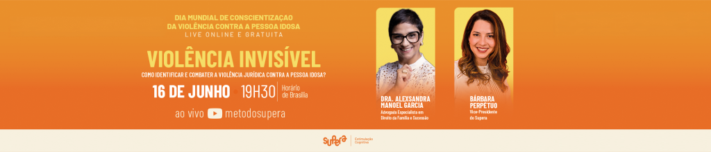 Viol&ecirc;ncia familiar contra pessoa idosa: o que &eacute; e como combater? - Supera - Gin&aacute;stica para o C&eacute;rebro