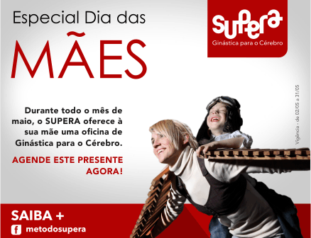 Especial Dia das Mães