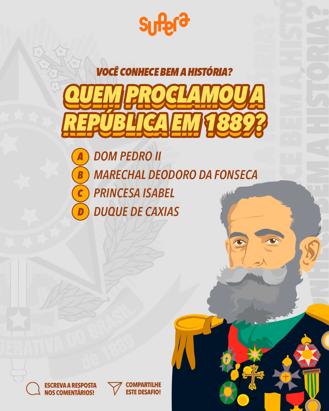 História da Proclamação da República no Brasil.