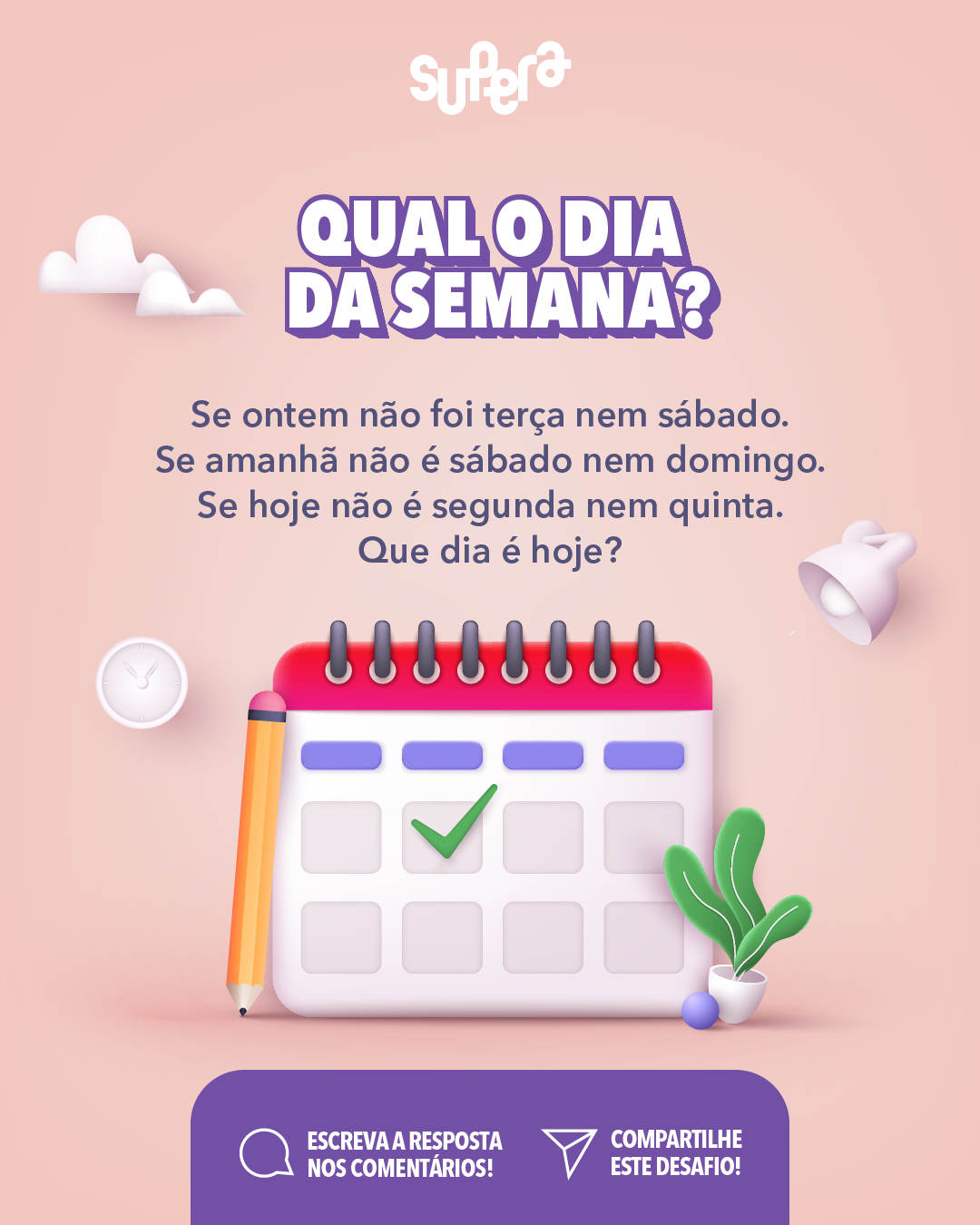 Desafio Dia Da Semana Supera Ginástica Para O Cérebro