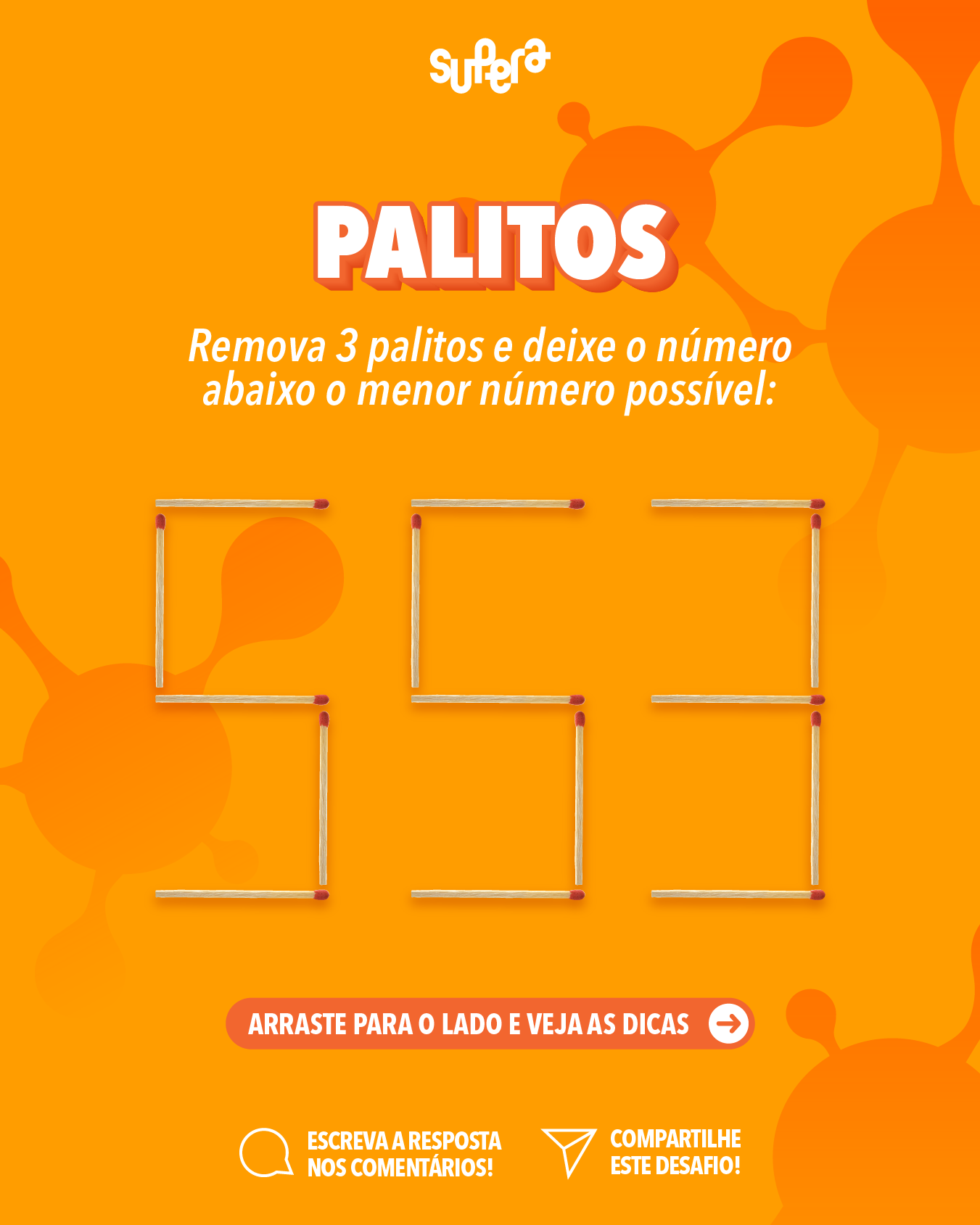 Desafio dos Palitos #1 - SUPERA - Ginástica para o Cérebro