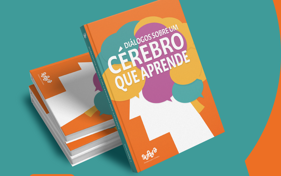 SUPERA lança livro “Diálogos sobre um cérebro que aprende” - SUPERA - Ginástica para o Cérebro