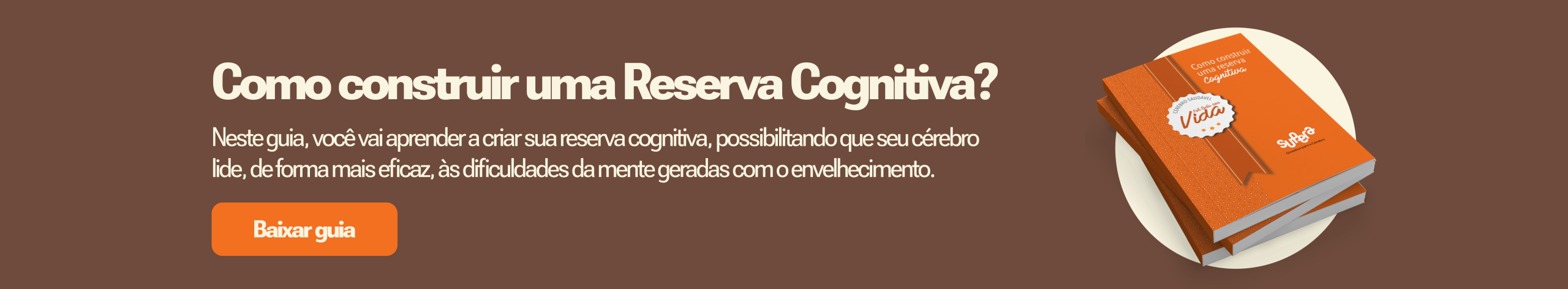 Benef&iacute;cio da estimula&ccedil;&atilde;o cognitiva &eacute; pauta com o Supera no Drauziocast - Supera - Gin&aacute;stica para o C&eacute;rebro